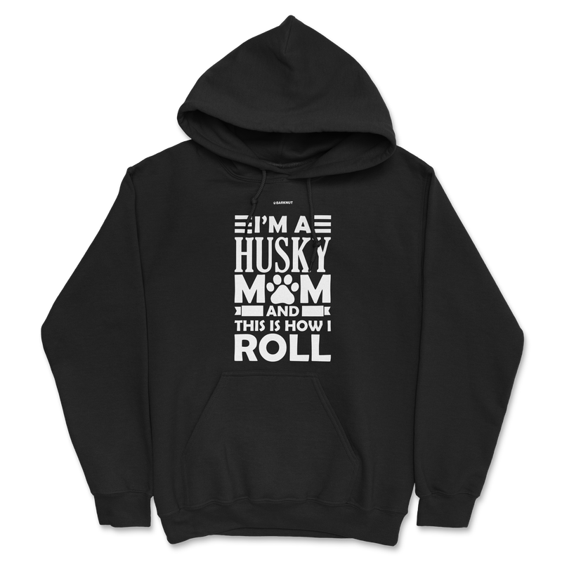 Load image into Gallery viewer, I&#39;m A Husky Mom And This Is How I Roll Hoodie
