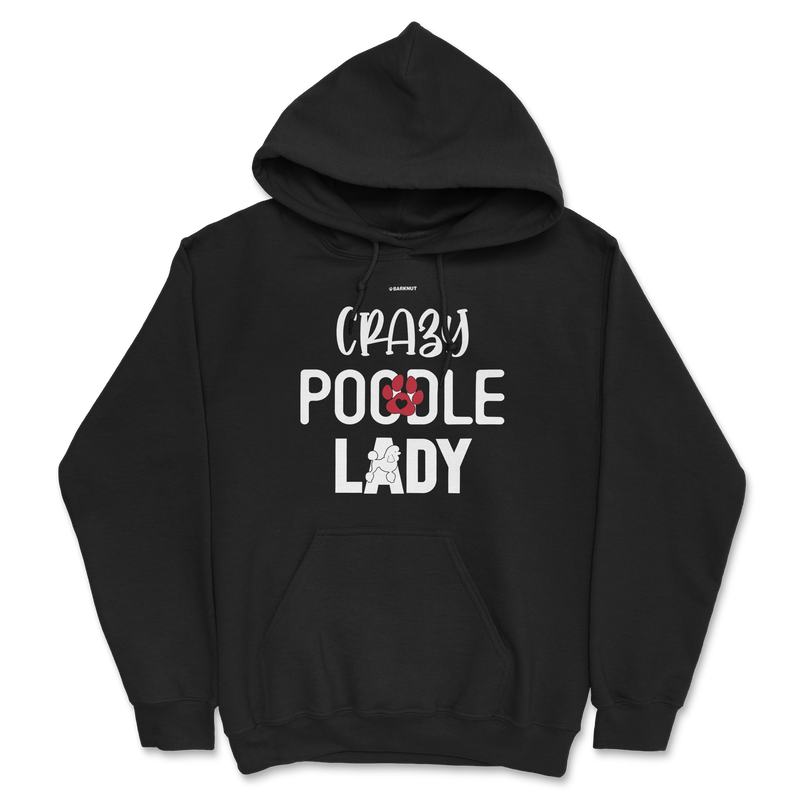 Load image into Gallery viewer, Crazy Poodle Lady Hoodie
