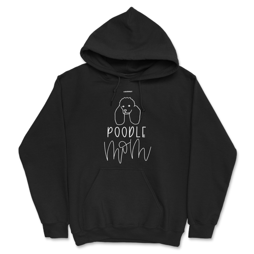 Poodle Mom Hoodie