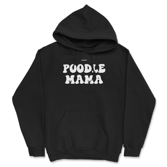 Poodle Mama Hoodie