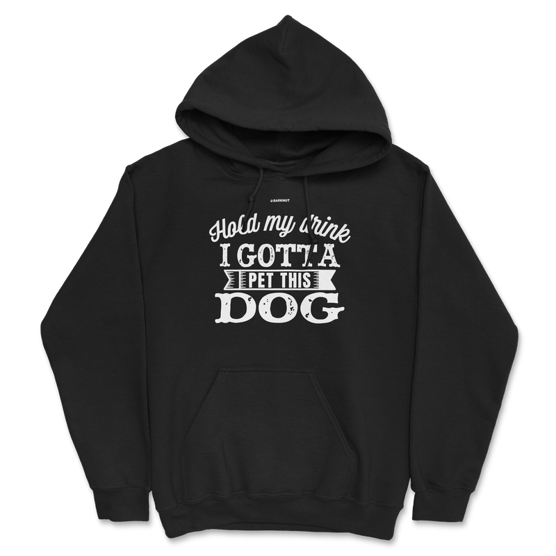 Load image into Gallery viewer, Hold My Drink I Gotta Pet This Dog Hoodie
