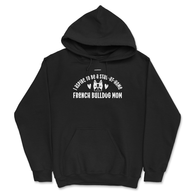 Load image into Gallery viewer, French Bulldog Stay at Home Mom Hoodie
