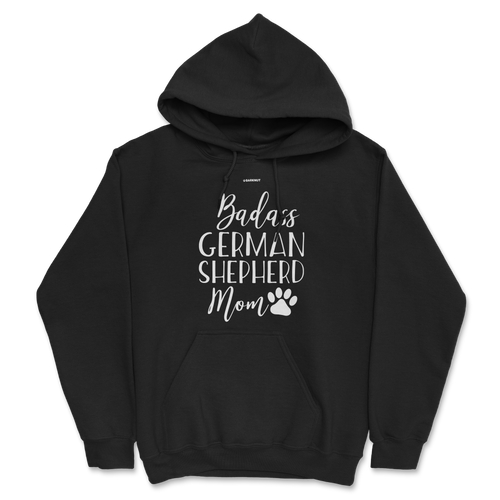 Badass German Shepherd Mom Funny Dog Hoodie (Men's/Unisex)