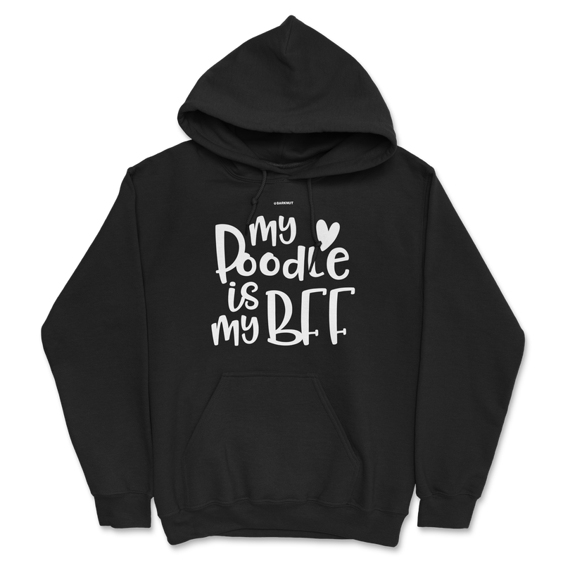 Load image into Gallery viewer, My Poodle Is My BFF Hoodie
