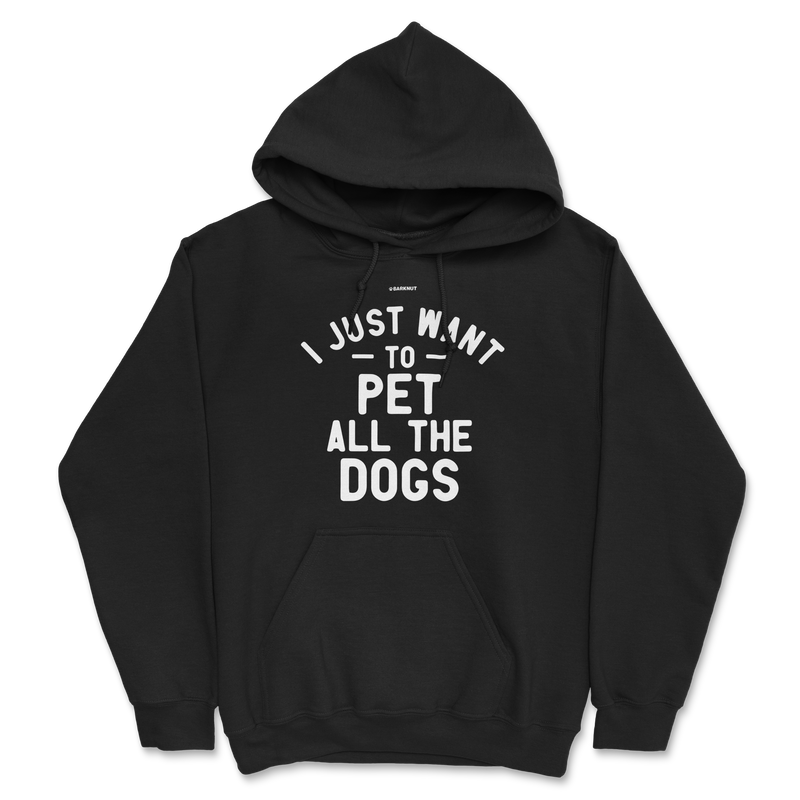 Load image into Gallery viewer, I Just Want To Pet All The Dogs Hoodie
