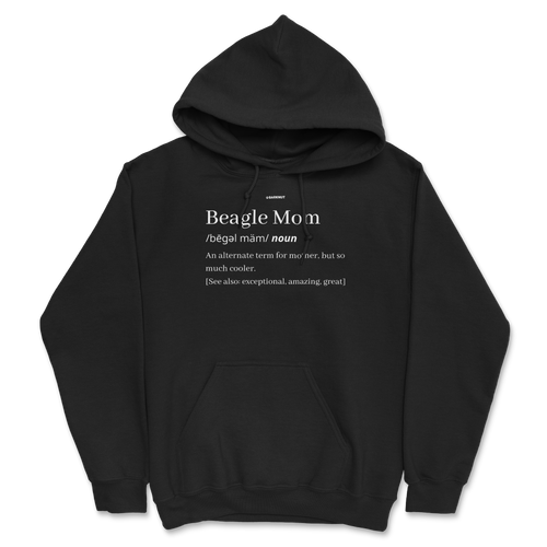 Beagle Mom Definition Hoodie