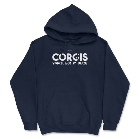 Corgis Small But Mighty Hoodie