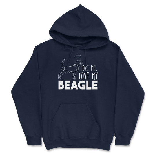 Love Me Love My Beagle Hoodie