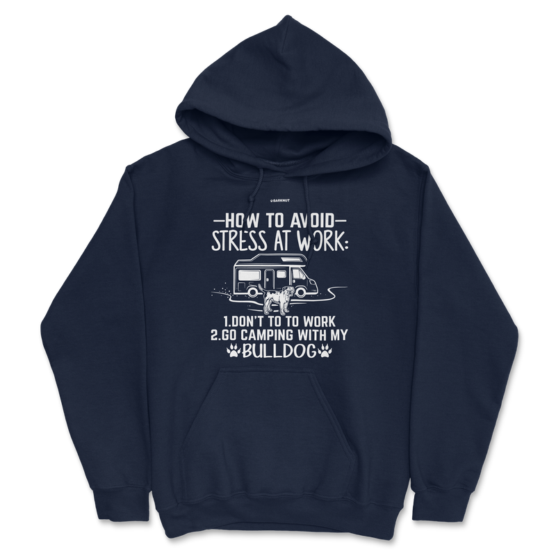 Load image into Gallery viewer, How To Avoid Stress At Work Bulldog Hoodie
