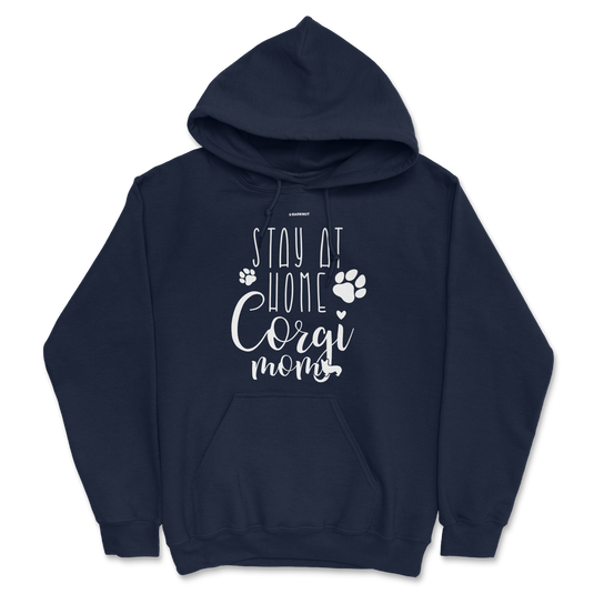 Stay At Home Corgi Mom Hoodie