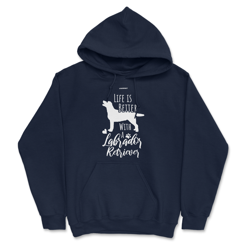 Load image into Gallery viewer, Life Is Better With A Labrador Retriever Hoodie
