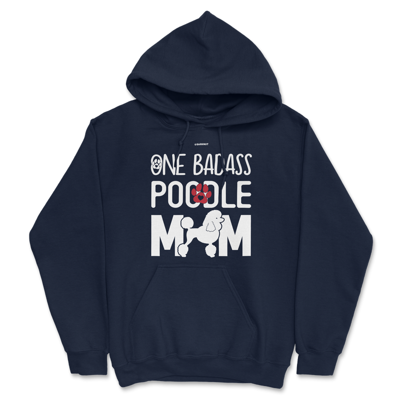 Load image into Gallery viewer, One Badass Poodle Mom Hoodie
