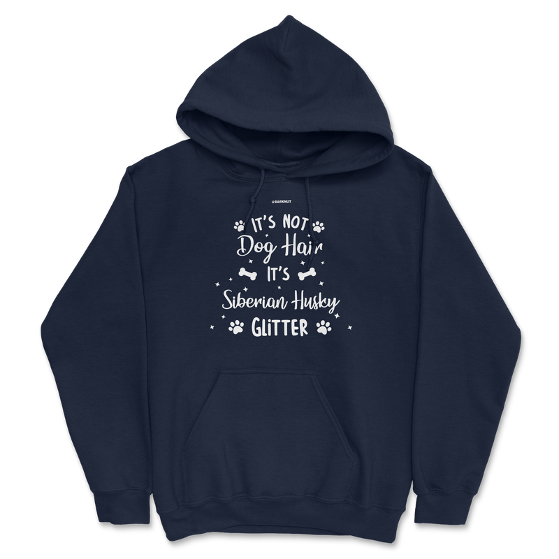 Load image into Gallery viewer, It&#39;s Not Dog Hair It&#39;s Siberian Husky Glitter Hoodie
