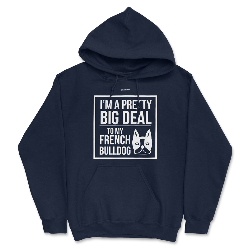 Load image into Gallery viewer, French Bulldog Big Deal Hoodie
