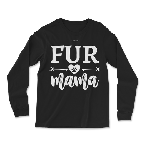 Fur Mama Long Sleeve Shirt