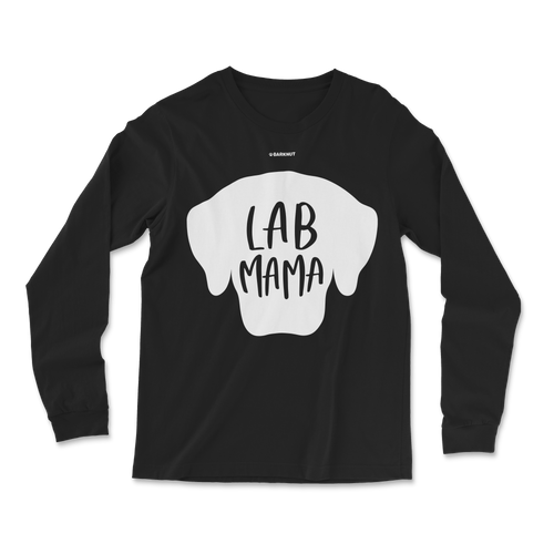 Lab Mama Long Sleeve Shirt