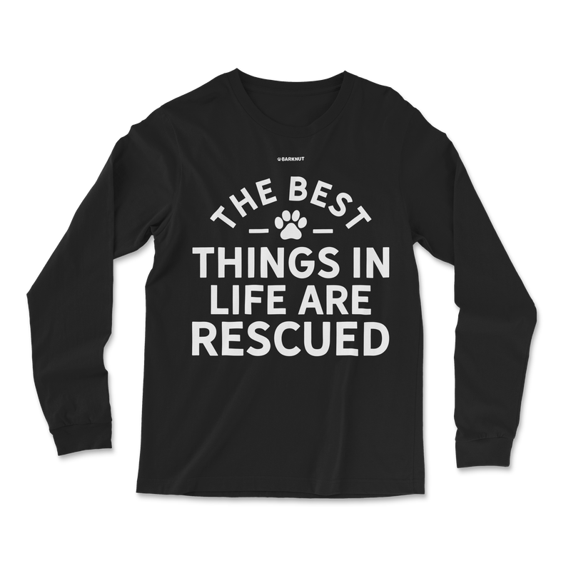 Load image into Gallery viewer, The Best Things In Life Are Rescued Long Sleeve Shirt
