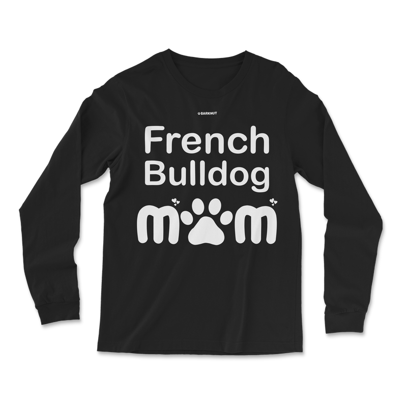 Load image into Gallery viewer, French Bulldog Mom Long Sleeve Shirt
