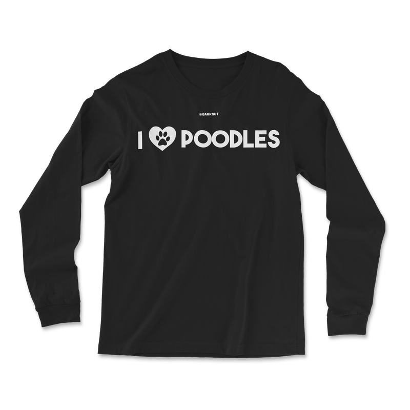 Load image into Gallery viewer, I Love Poodles Long Sleeve Shirt
