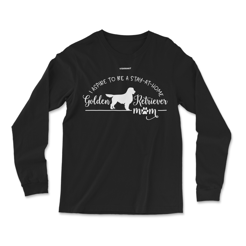 Load image into Gallery viewer, I Aspire To Be A Stay At Home Golden Retriever Mom Long Sleeve Shirt
