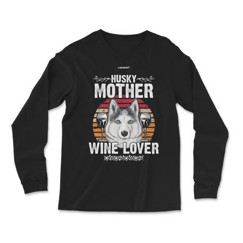 Husky Mother Wine Lover Colors Long Sleeve Shirt