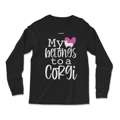 My Heart Belongs To A Corgi Long Sleeve Shirt