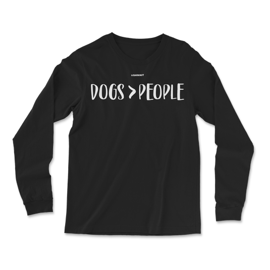 Dogs > People Long Sleeve Shirt