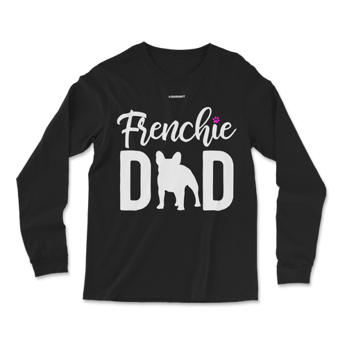 Frenchie Dad Long Sleeve Shirt