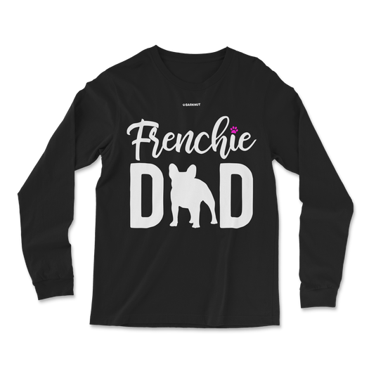 Frenchie Dad Long Sleeve Shirt