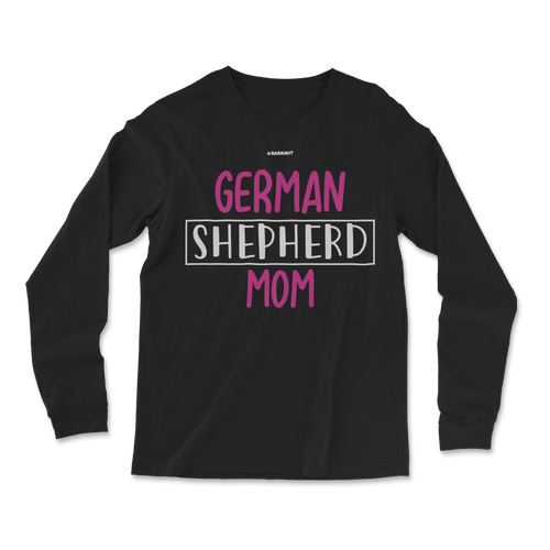 German Shepherd Mom Long Sleeve Shirt