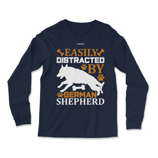 Easily Distracted By German Shepherd Long Sleeve Shirt