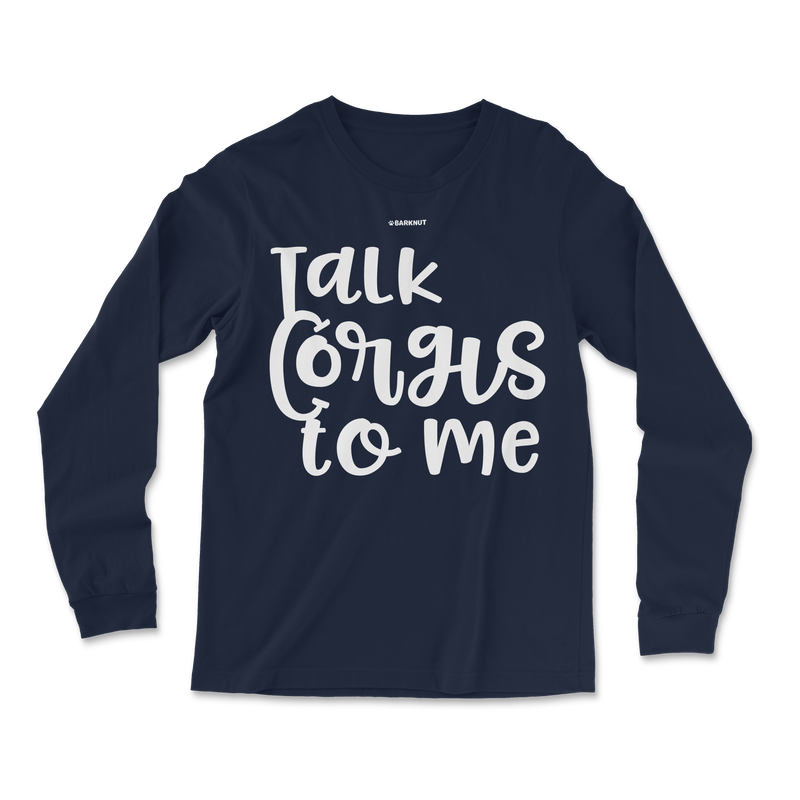 Load image into Gallery viewer, Talk Corgis To Me Long Sleeve Shirt
