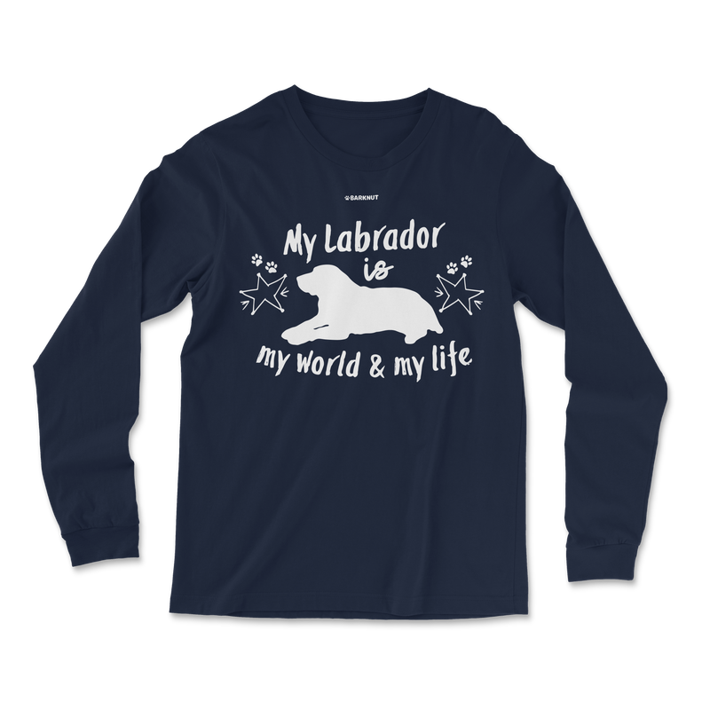 Load image into Gallery viewer, My Labrador Is My World And My Life Long Sleeve Shirt
