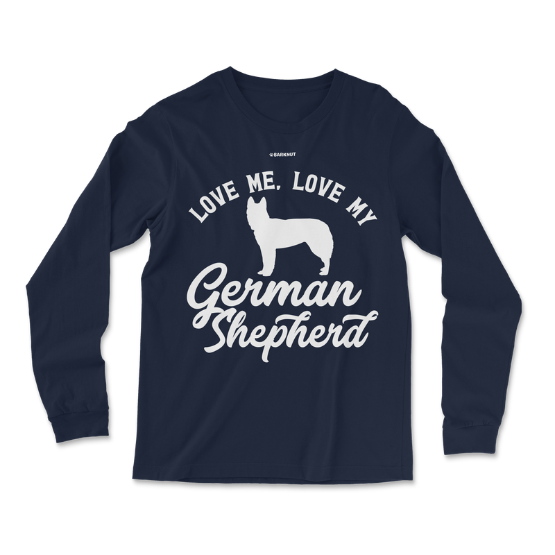 Load image into Gallery viewer, Love Me Love My German Shepherd Long Sleeve Shirt
