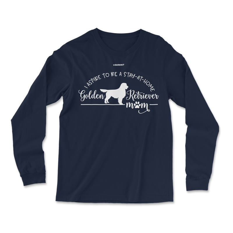 Load image into Gallery viewer, I Aspire To Be A Stay At Home Golden Retriever Mom Long Sleeve Shirt
