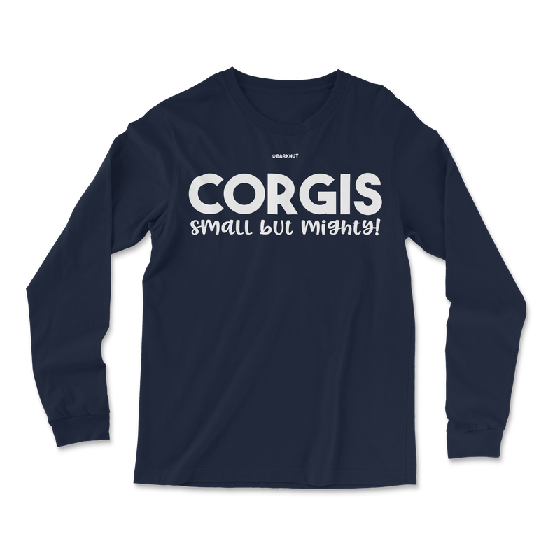 Load image into Gallery viewer, Corgis Small But Mighty Long Sleeve Shirt
