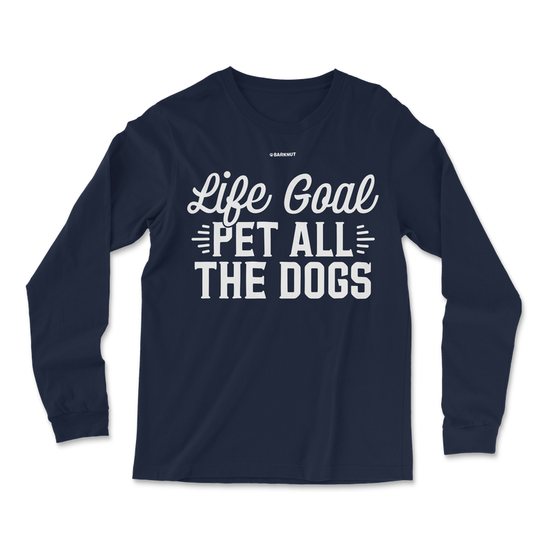 Load image into Gallery viewer, Life Goal Pet All The Dogs Long Sleeve Shirt
