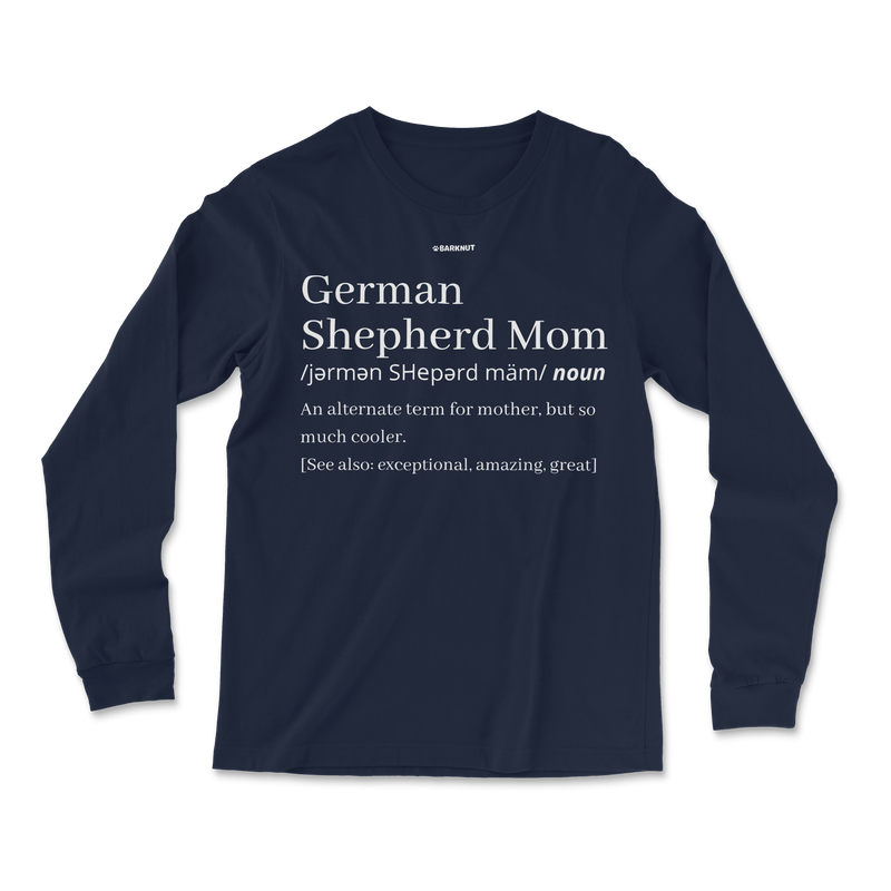 Load image into Gallery viewer, German Shepherd Mom Definition Long Sleeve Shirt
