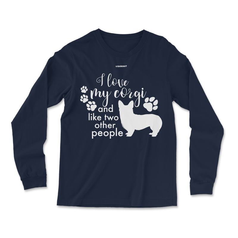 Load image into Gallery viewer, I Love My Corgi And Like Two Other People Long Sleeve Shirt
