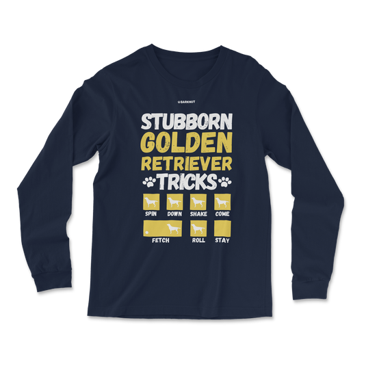 Stubborn Golden Retriever Tricks Long Sleeve Shirt