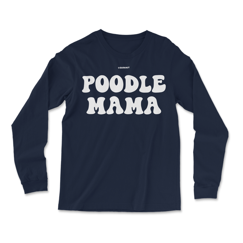 Load image into Gallery viewer, Poodle Mama Long Sleeve Shirt
