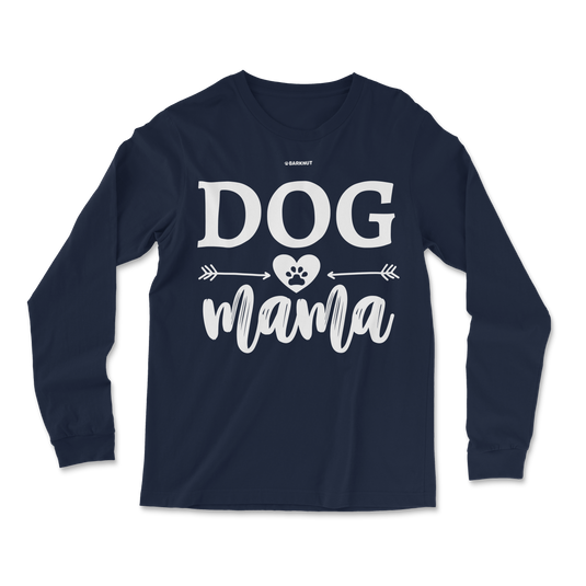 Dog Mama Long Sleeve Shirt