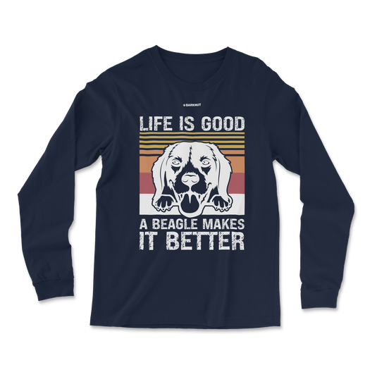 Life Is Good A Beagle Long Sleeve Shirt