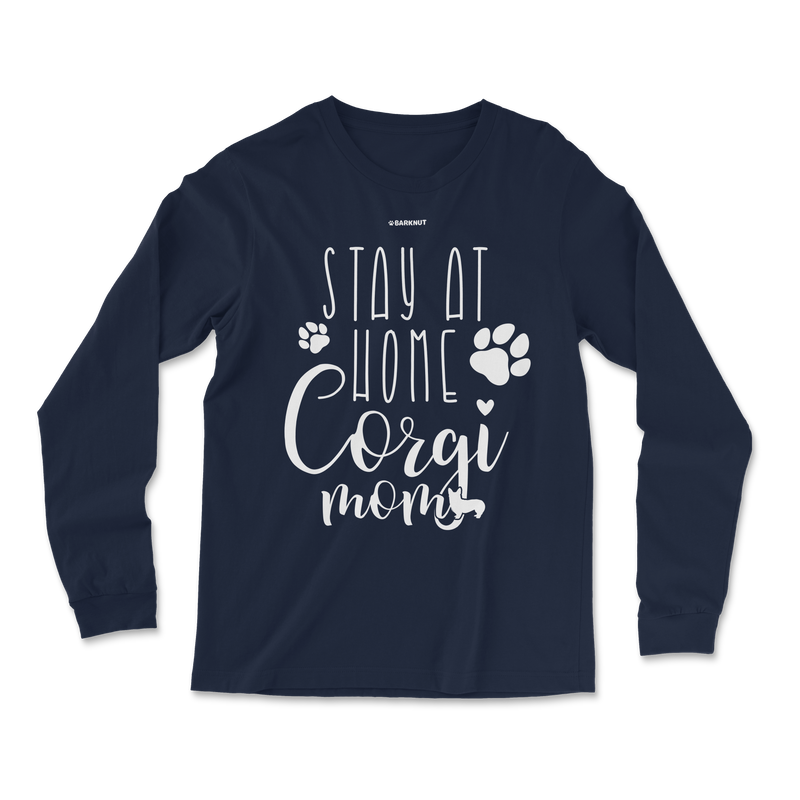 Load image into Gallery viewer, Stay At Home Corgi Mom Long Sleeve Shirt
