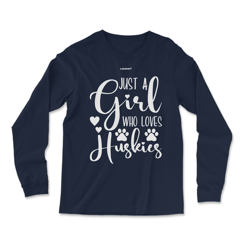 Load image into Gallery viewer, Just A Girl Who Loves Huskies Long Sleeve Shirt
