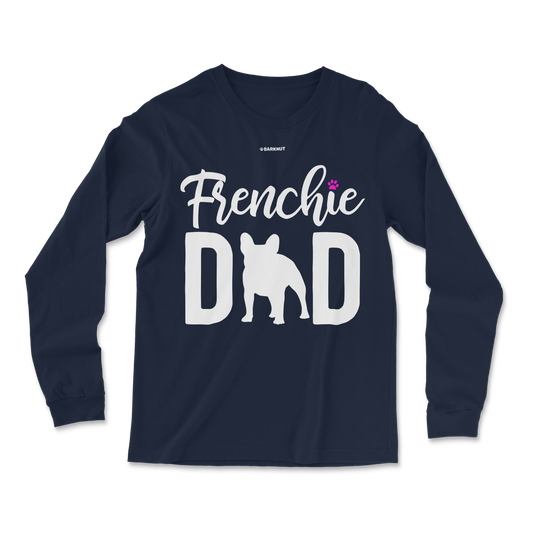 Frenchie Dad Long Sleeve Shirt