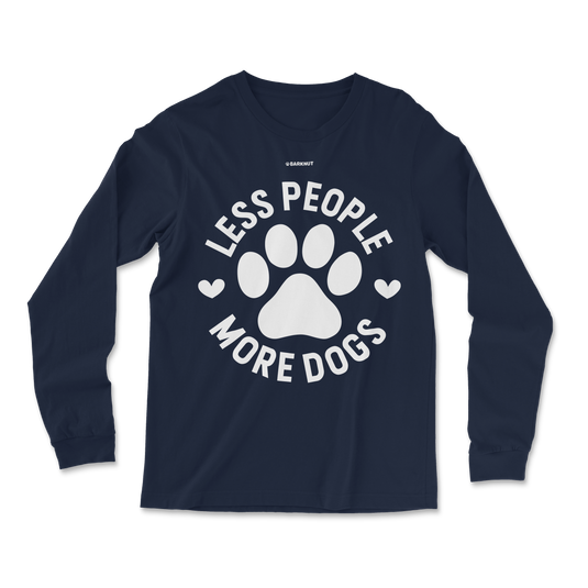 Less People More Dogs Long Sleeve Shirt