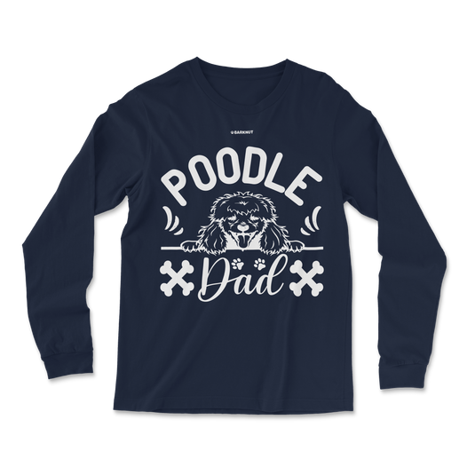 Poodle Dad Long Sleeve Shirt