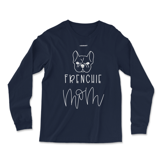 Frenchie Mom Cursive Long Sleeve Shirt