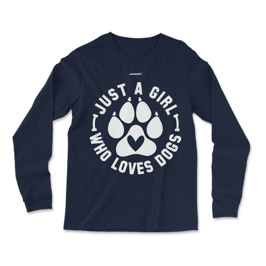 Just A Girl Who Loves Dogs Long Sleeve Shirt